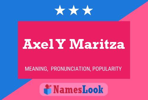 ملصق اسم Axel Y Maritza