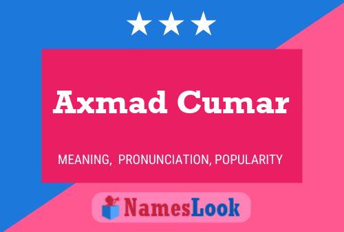 ملصق اسم Axmad Cumar