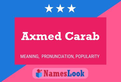 ملصق اسم Axmed Carab