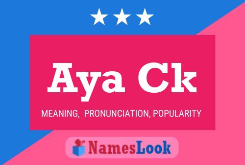 ملصق اسم Aya Ck