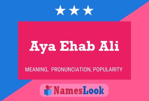 ملصق اسم Aya Ehab Ali