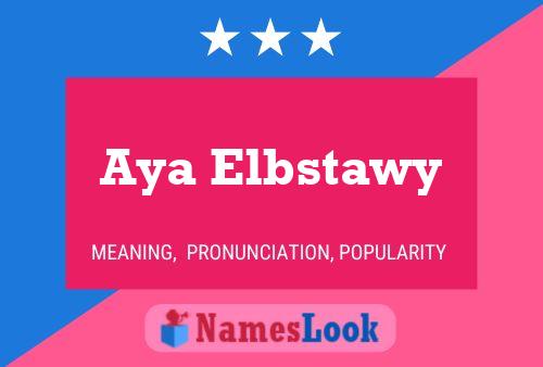 ملصق اسم Aya Elbstawy