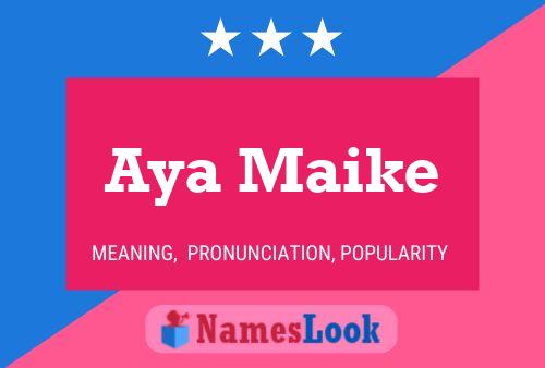 ملصق اسم Aya Maike