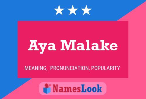 ملصق اسم Aya Malake