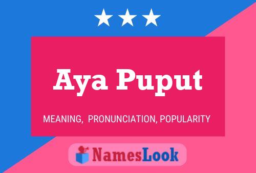 ملصق اسم Aya Puput