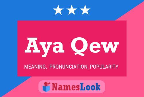 ملصق اسم Aya Qew