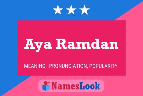 ملصق اسم Aya Ramdan