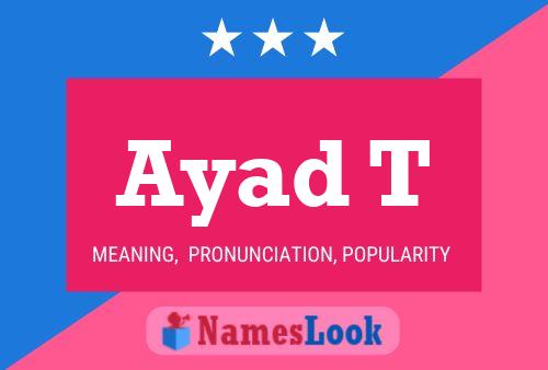 ملصق اسم Ayad T