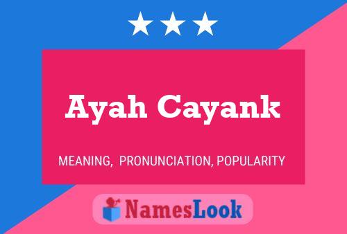 ملصق اسم Ayah Cayank