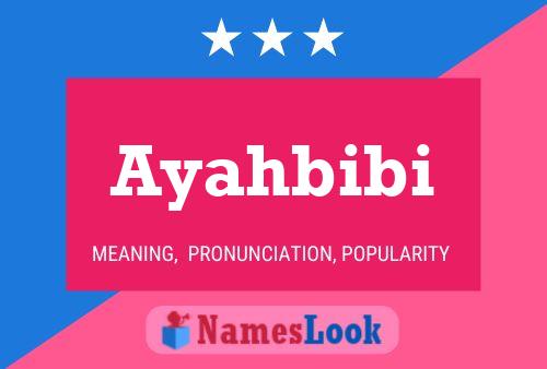 ملصق اسم Ayahbibi