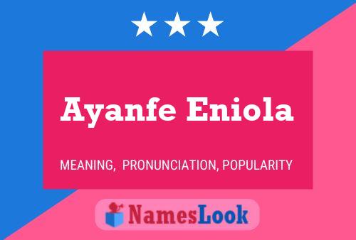 ملصق اسم Ayanfe Eniola