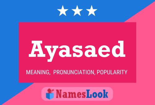 ملصق اسم Ayasaed