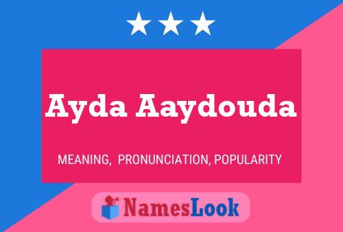 ملصق اسم Ayda Aaydouda