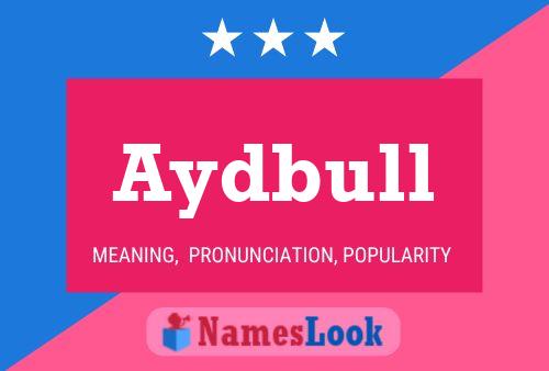 ملصق اسم Aydbull