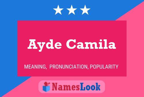 ملصق اسم Ayde Camila