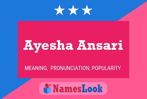 ملصق اسم Ayesha Ansari