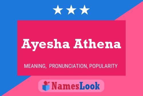 ملصق اسم Ayesha Athena