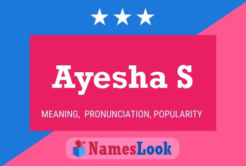 ملصق اسم Ayesha S