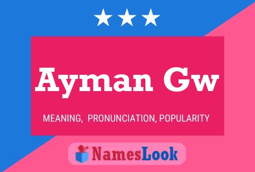 ملصق اسم Ayman Gw