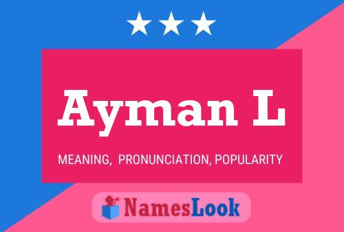 ملصق اسم Ayman L