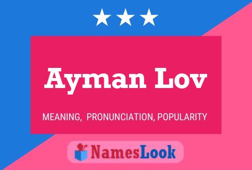 ملصق اسم Ayman Lov