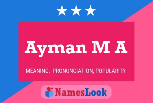 ملصق اسم Ayman M A