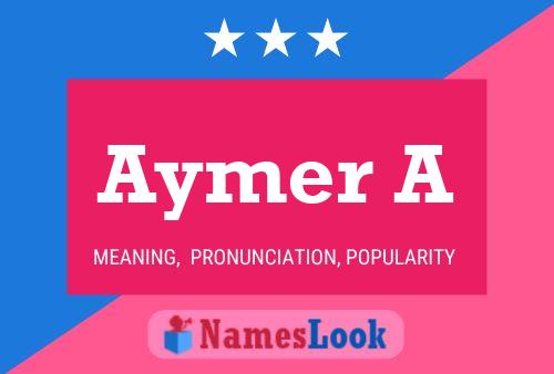 ملصق اسم Aymer A