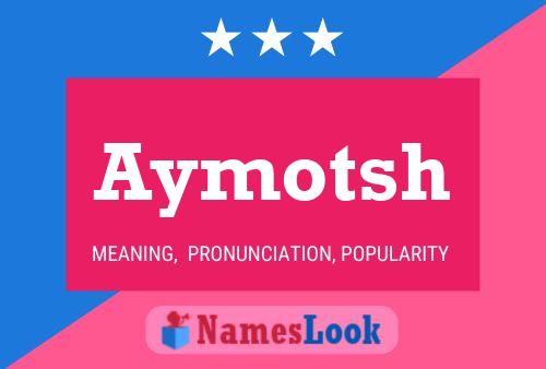 ملصق اسم Aymotsh