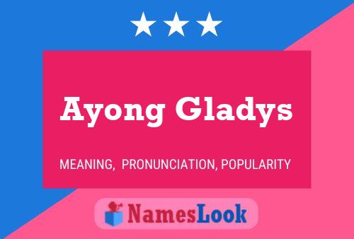 ملصق اسم Ayong Gladys