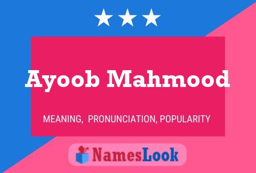 ملصق اسم Ayoob Mahmood