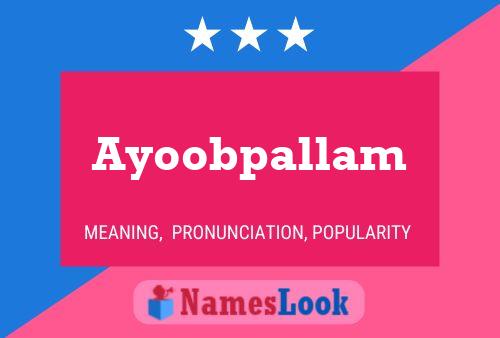 ملصق اسم Ayoobpallam