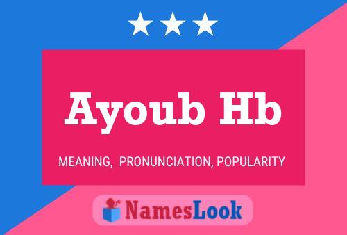 ملصق اسم Ayoub Hb