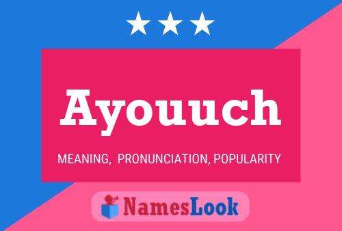 ملصق اسم Ayouuch