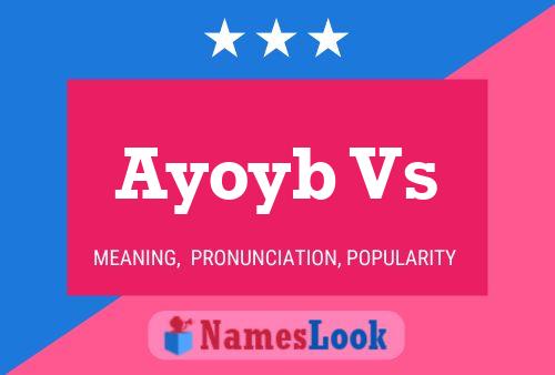 ملصق اسم Ayoyb Vs