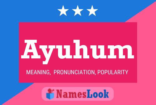 ملصق اسم Ayuhum