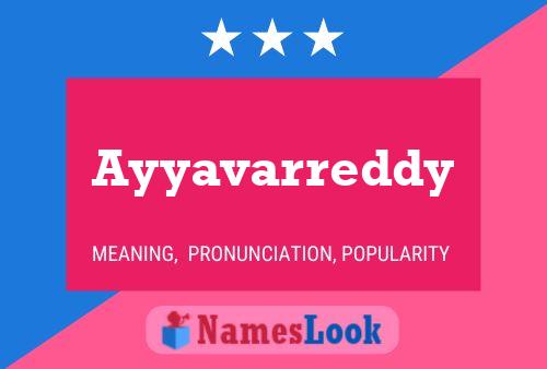 ملصق اسم Ayyavarreddy