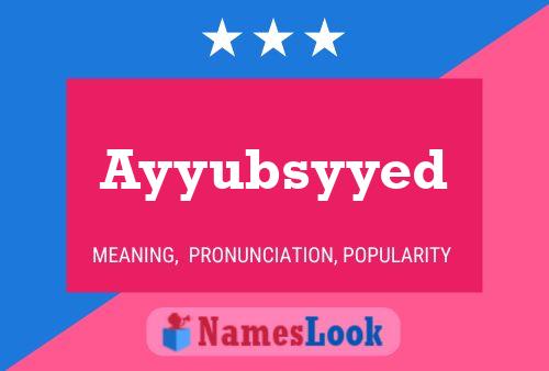 ملصق اسم Ayyubsyyed