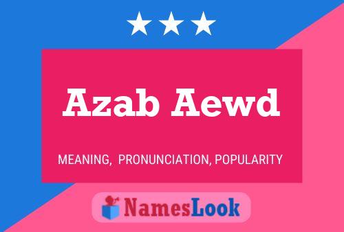 ملصق اسم Azab Aewd