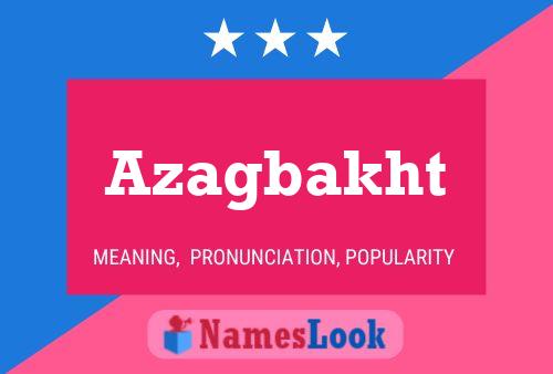 ملصق اسم Azagbakht