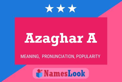 ملصق اسم Azaghar A