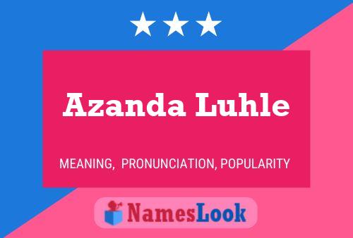 ملصق اسم Azanda Luhle