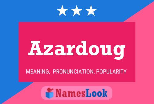 ملصق اسم Azardoug