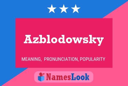 ملصق اسم Azblodowsky