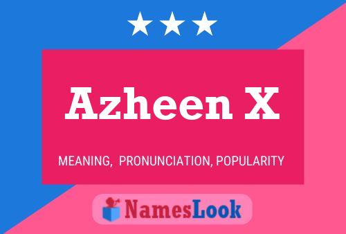 ملصق اسم Azheen X