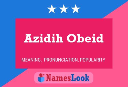 ملصق اسم Azidih Obeid