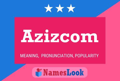 ملصق اسم Azizcom