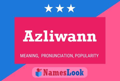 ملصق اسم Azliwann