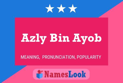 ملصق اسم Azly Bin Ayob