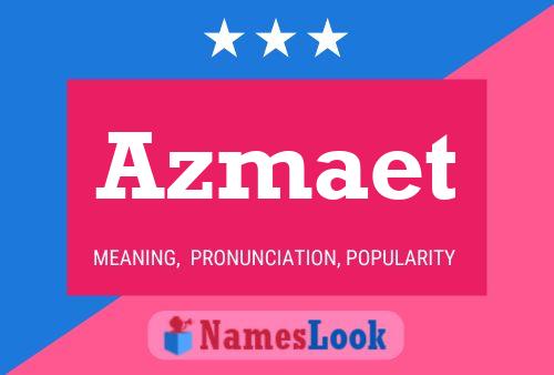 ملصق اسم Azmaet