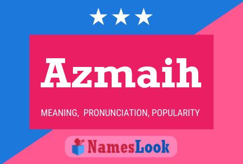 ملصق اسم Azmaih